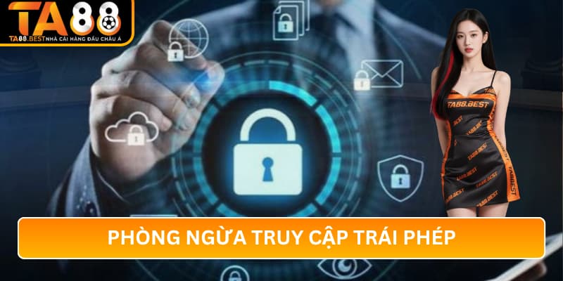 Các Biện Pháp Bảo Mật Của TA88: Công Nghệ Tiên Tiến Và Phòng Ngừa Truy Cập Trái Phép