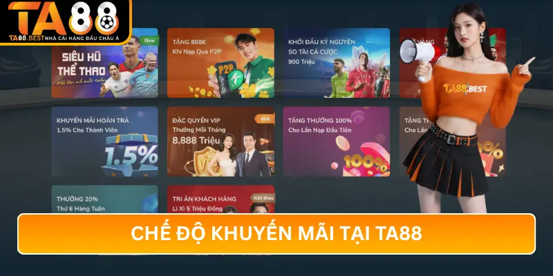 Chế Độ Khuyến Mãi Tại TA88
